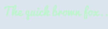 Image with Font Color BCF7CB and Background Color DBE5EE